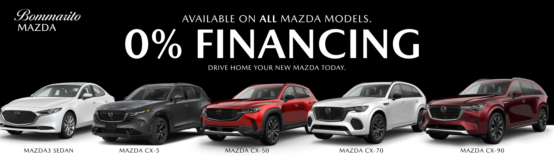 On All Mazda Models 0% Financing 