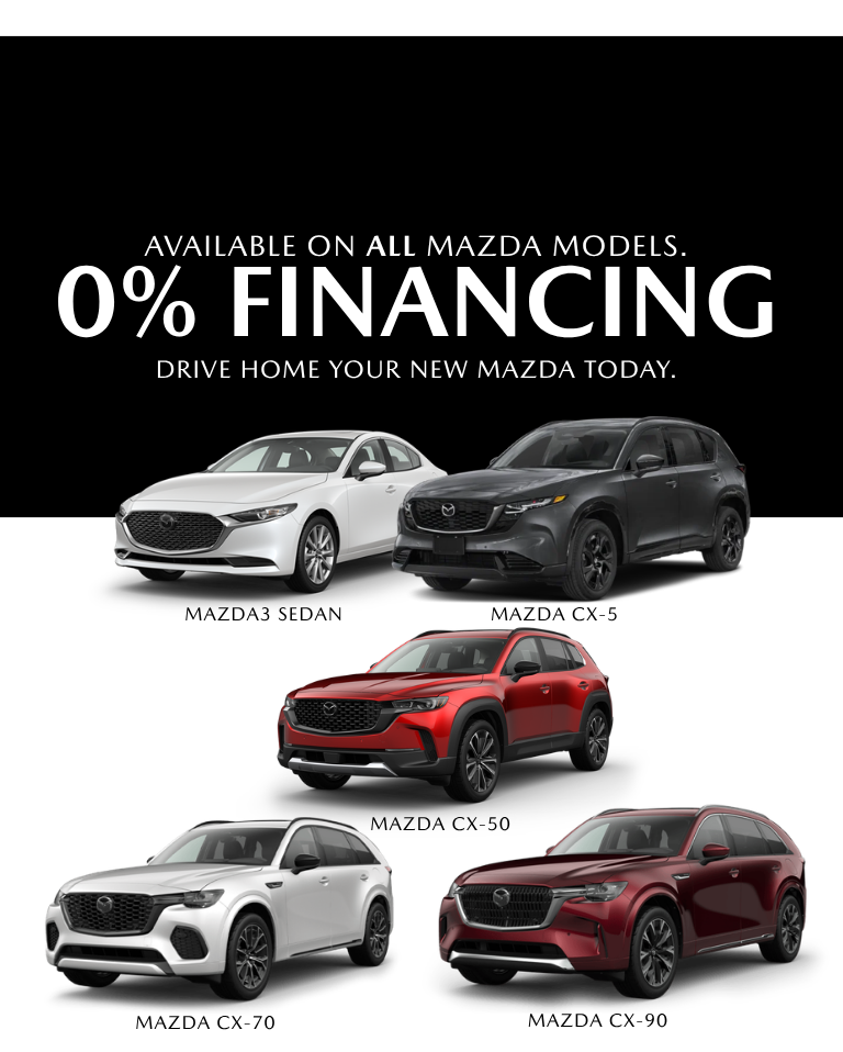 0% Financing Available on All Mazda Models