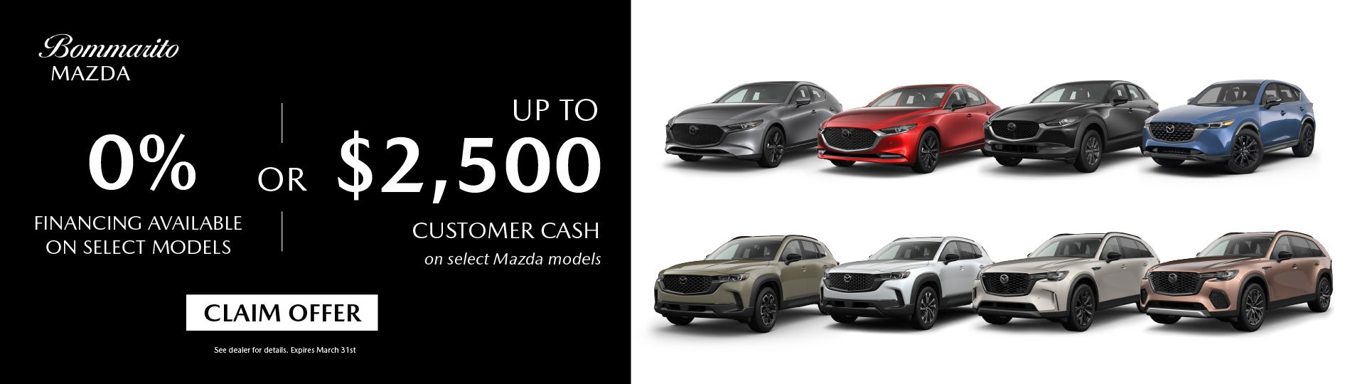 On Select Models 0% APR or Up to $2,500 Customer Cash