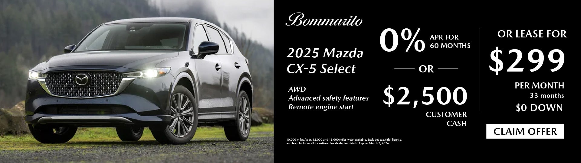 2025 Mazda CX-5 Select 0% APR or Lease $299 per momth
