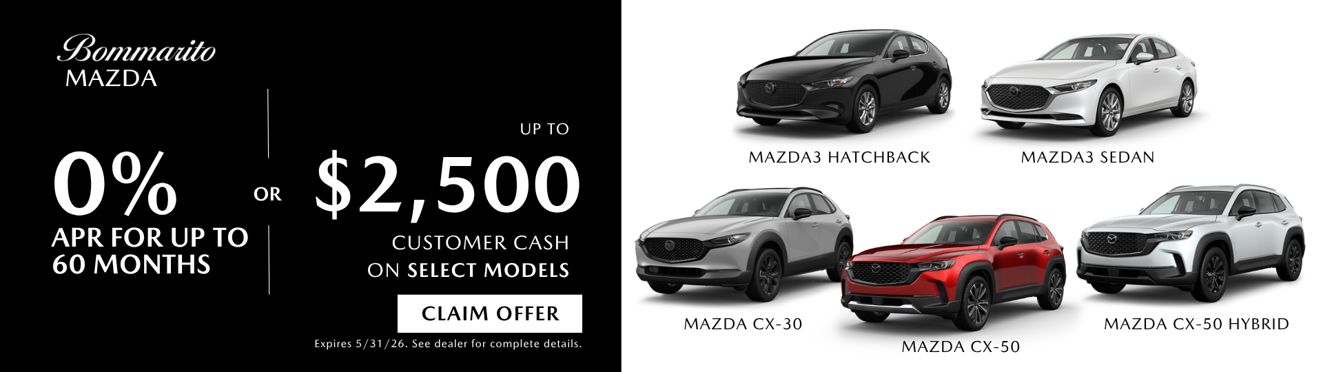 Select Models 0% APR OR Up To $2,500 Customer Cash